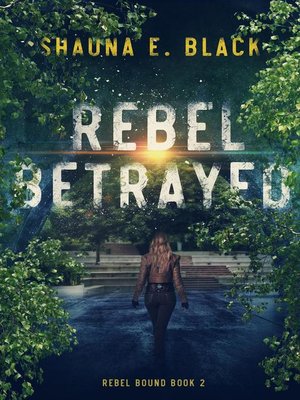 cover image of Rebel Betrayed